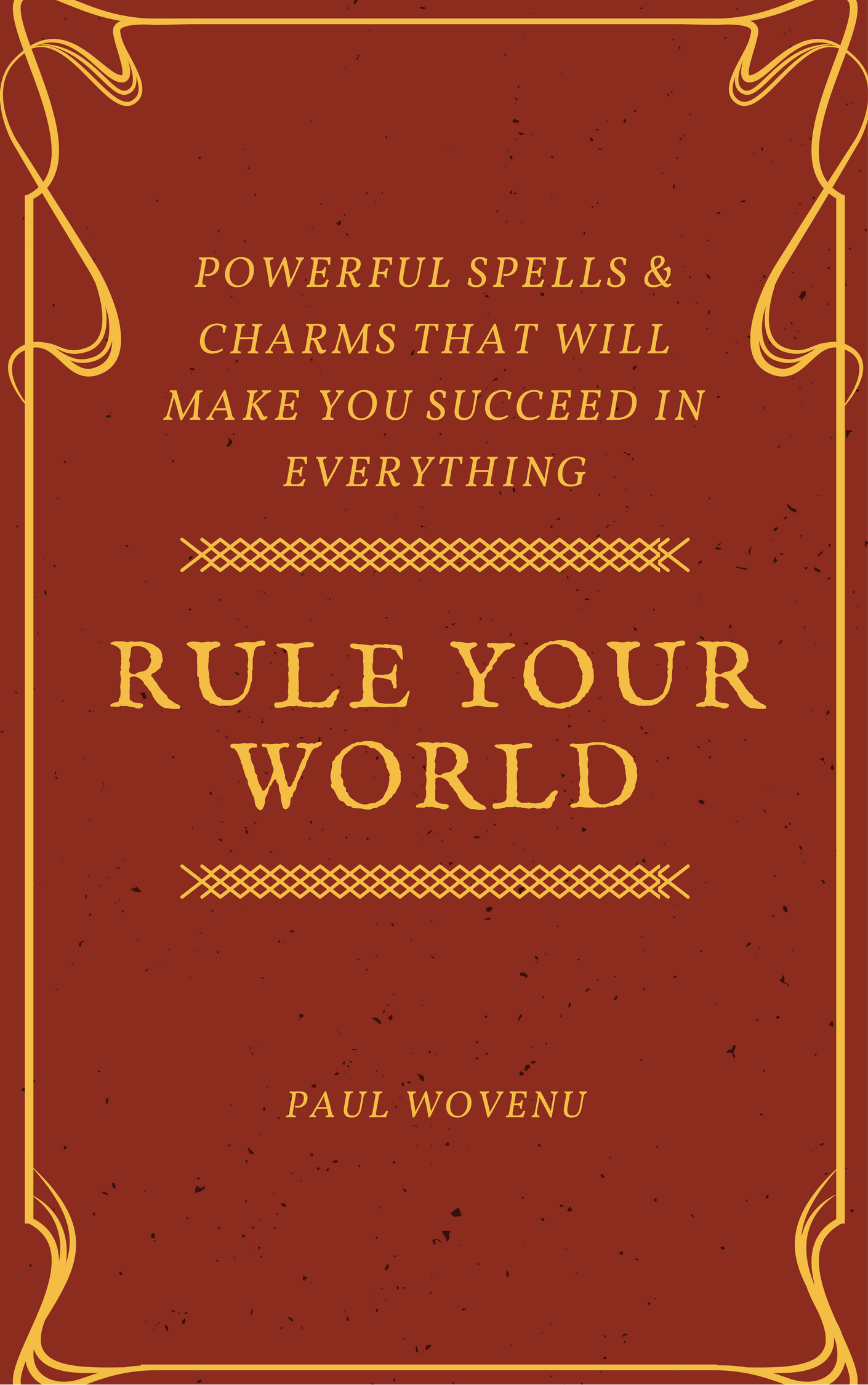 RULE YOUR WORLD