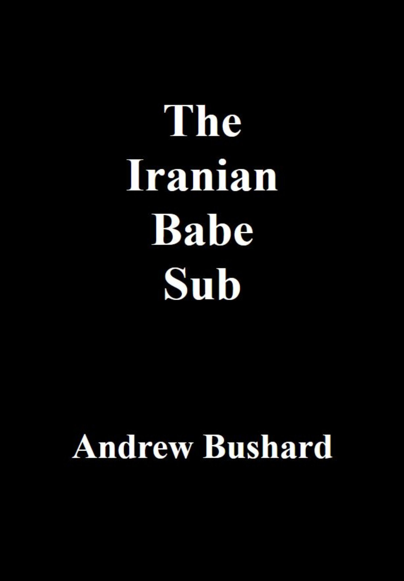The Iranian Babe Sub