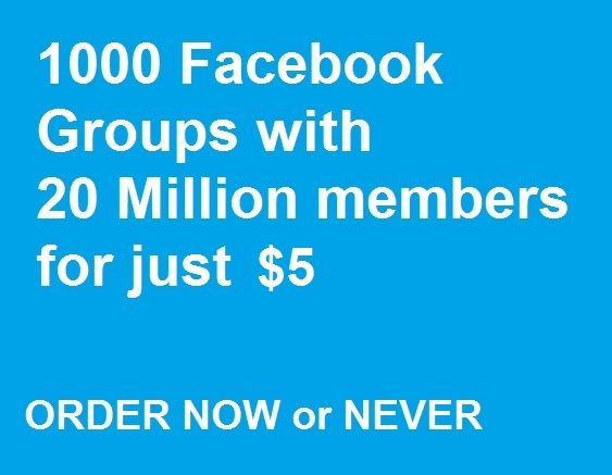  1000 Facebook Groups – 20 Million Members – List