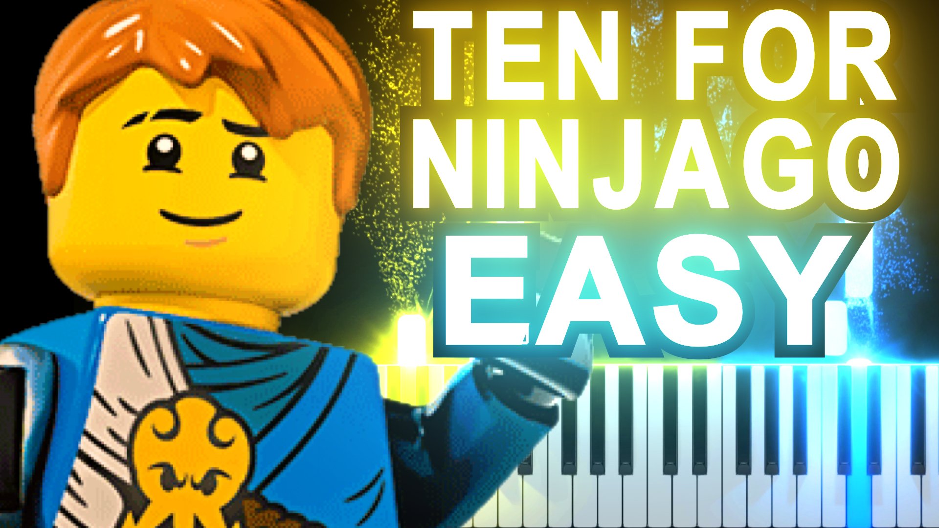 [EASY] LEGO Ninjago - Ten for Ninjago (Relax Version) 