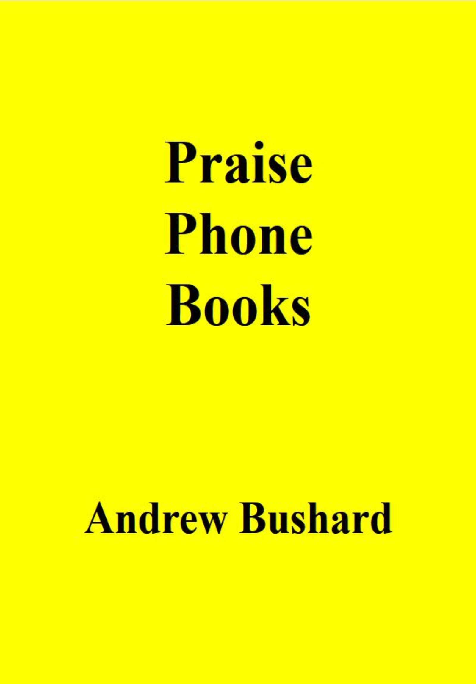 Praise Phone Books