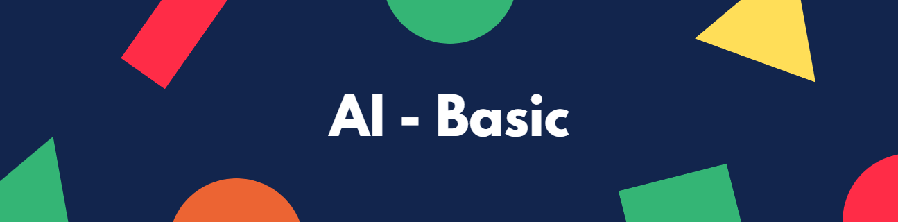 AI - Basic