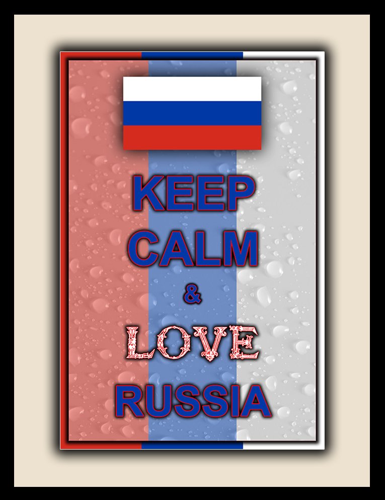 Keep Calm and Love Russia