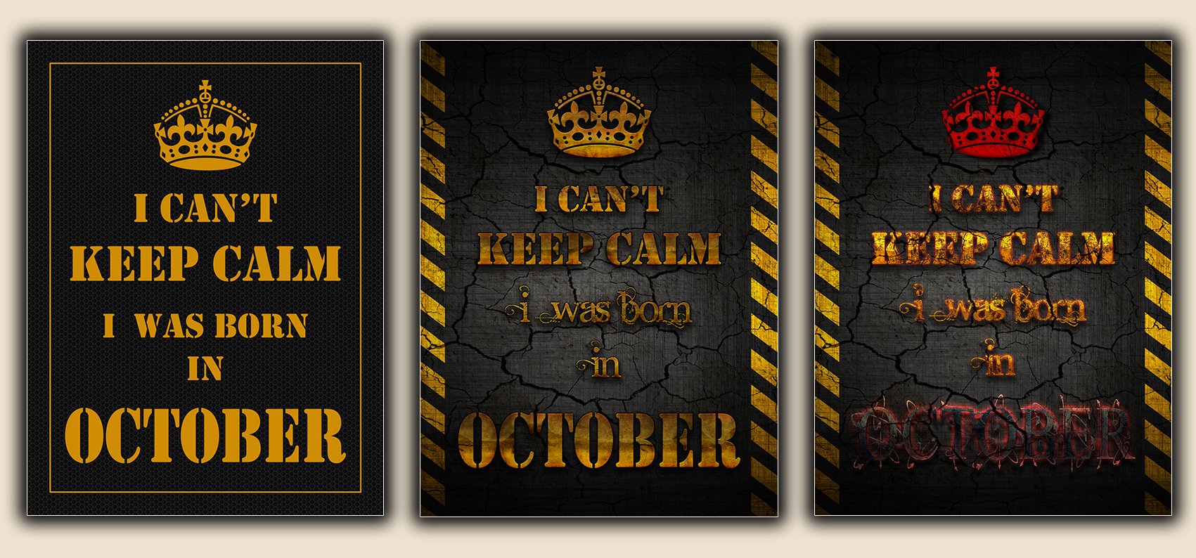 I Can't Keep Calm - I was Born in October
