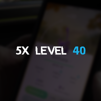 ■ 5x Level 40