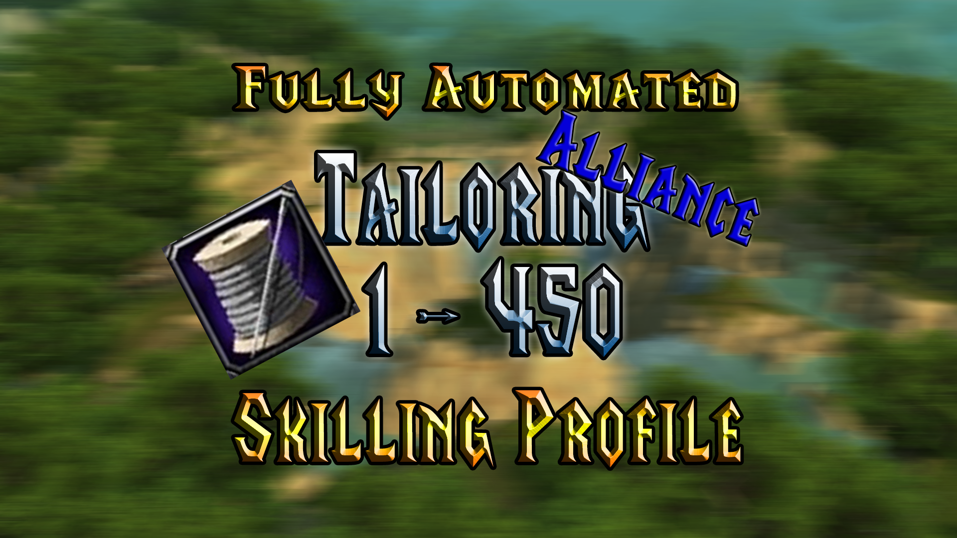 [WOTLK] Tailoring - 1 to 450 - Alliance