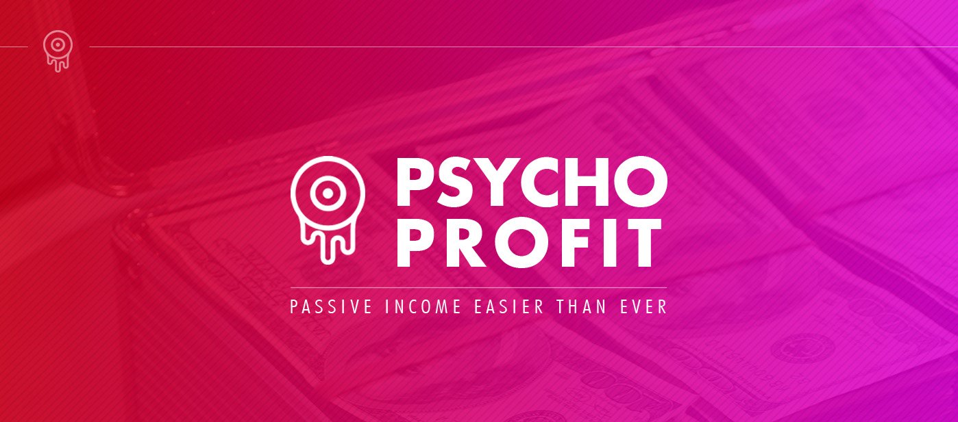 Psycho Profit