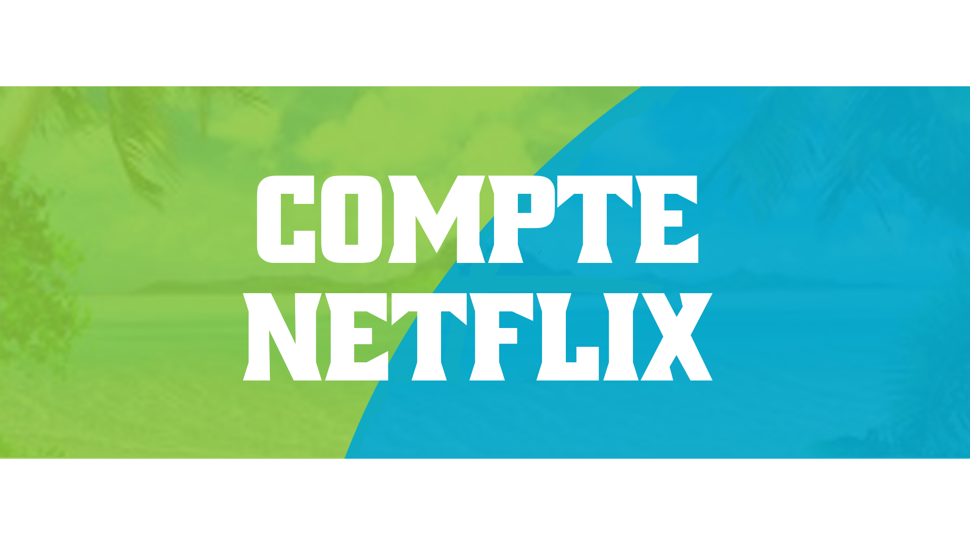 Compte | Netflix