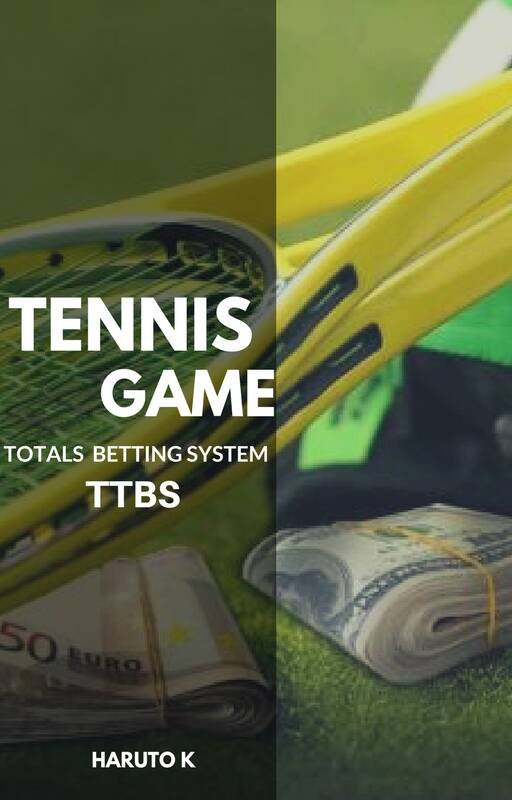 Tennis Totals Betting System (TTBS)