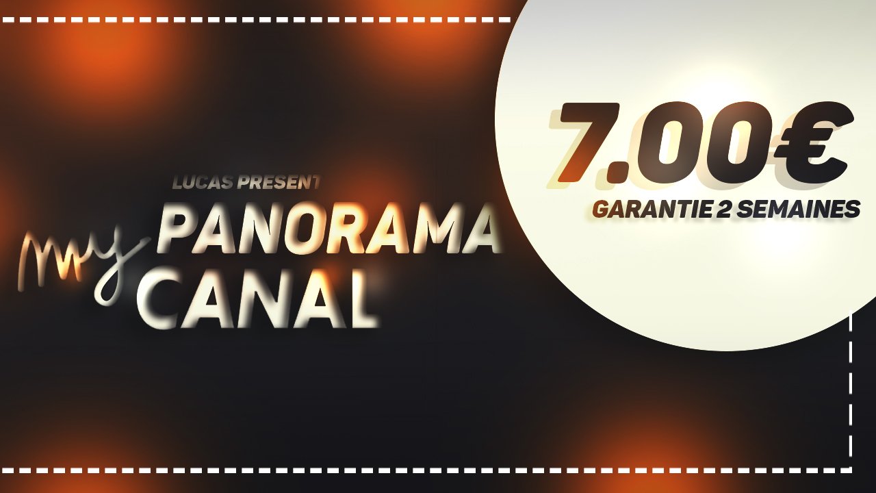 MyCANAL ⚬ CANALSAT GRAND PANORAMA + CANAL PLAY