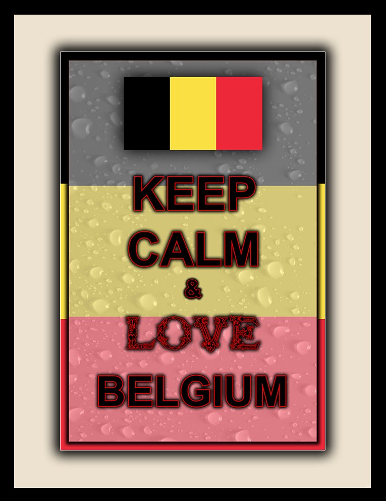 Keep Calm and Love Belgium