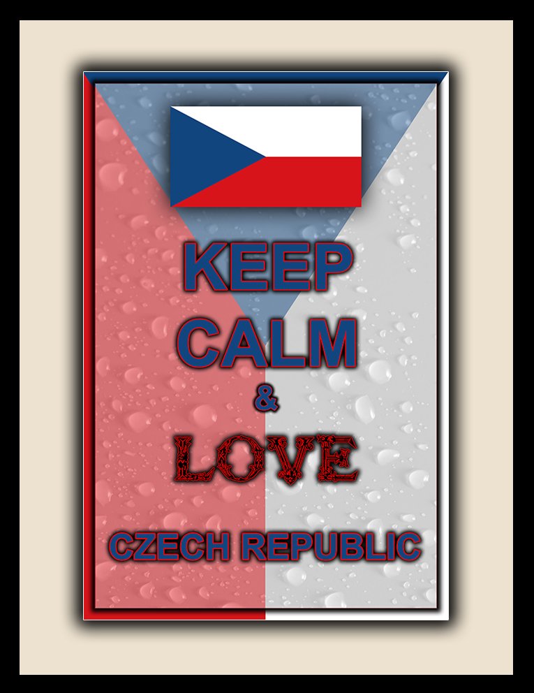 Keep Calm and Love Czech Republic