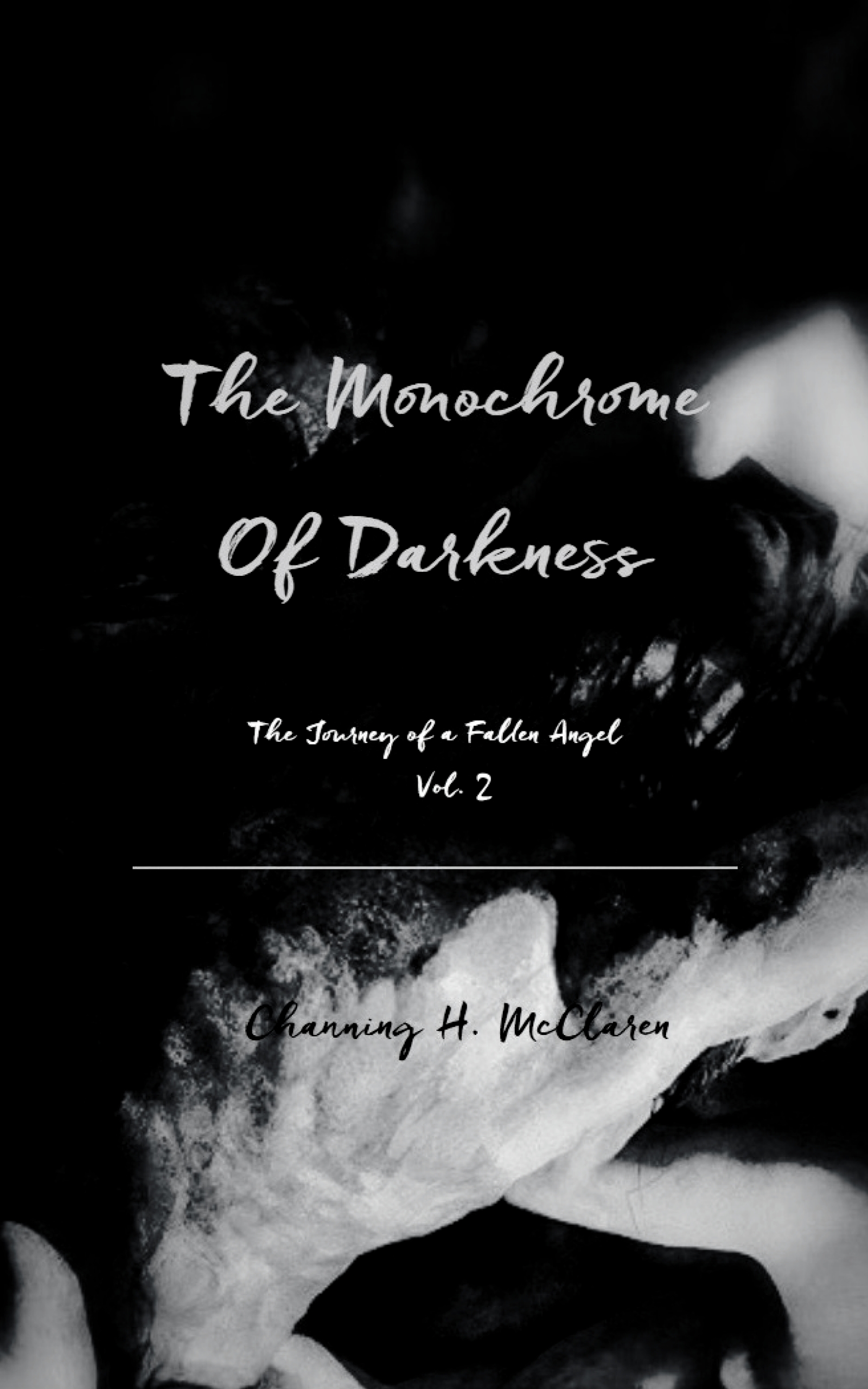 The Monochrome of Darkness Vol.2