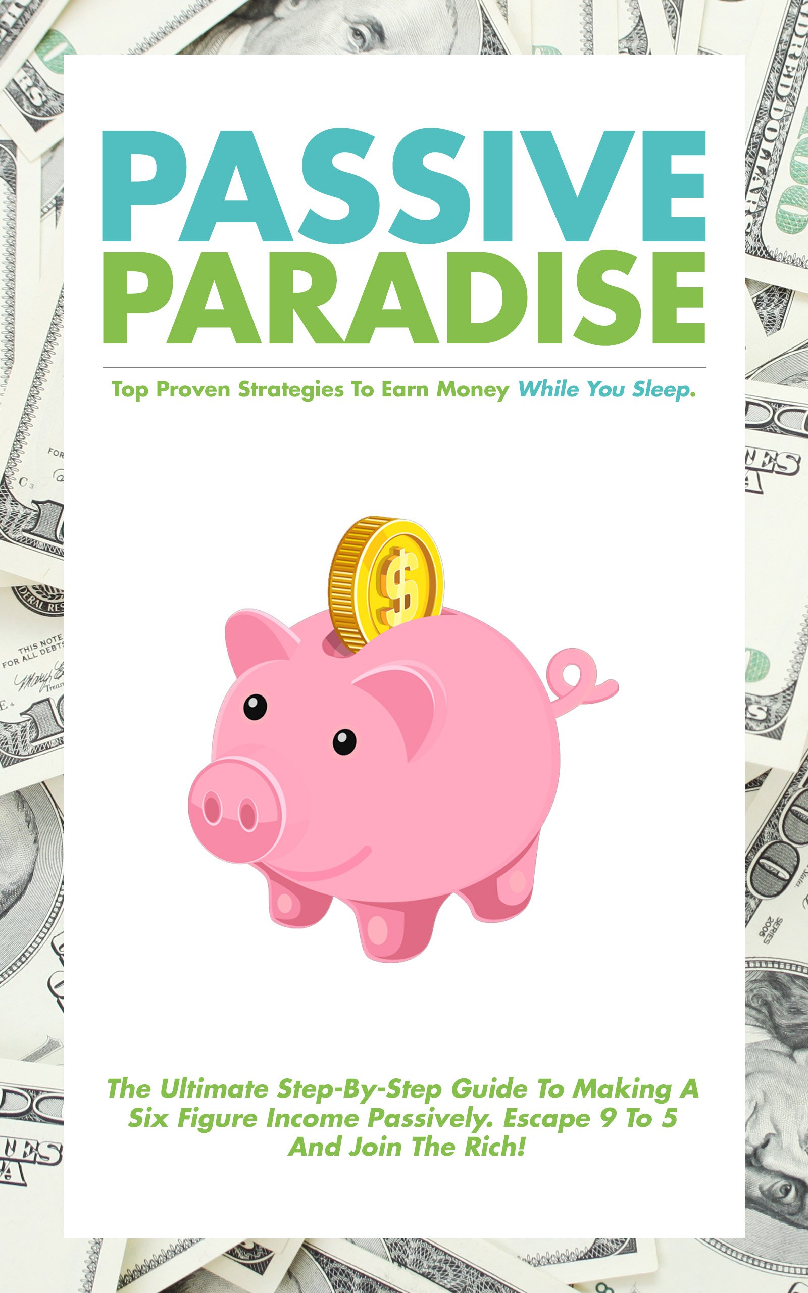 Passive Paradise (Official PDF eBook)