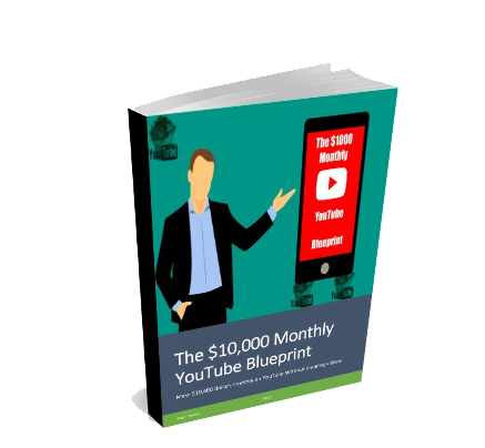 The $10,000 Monthly YouTube Blueprint