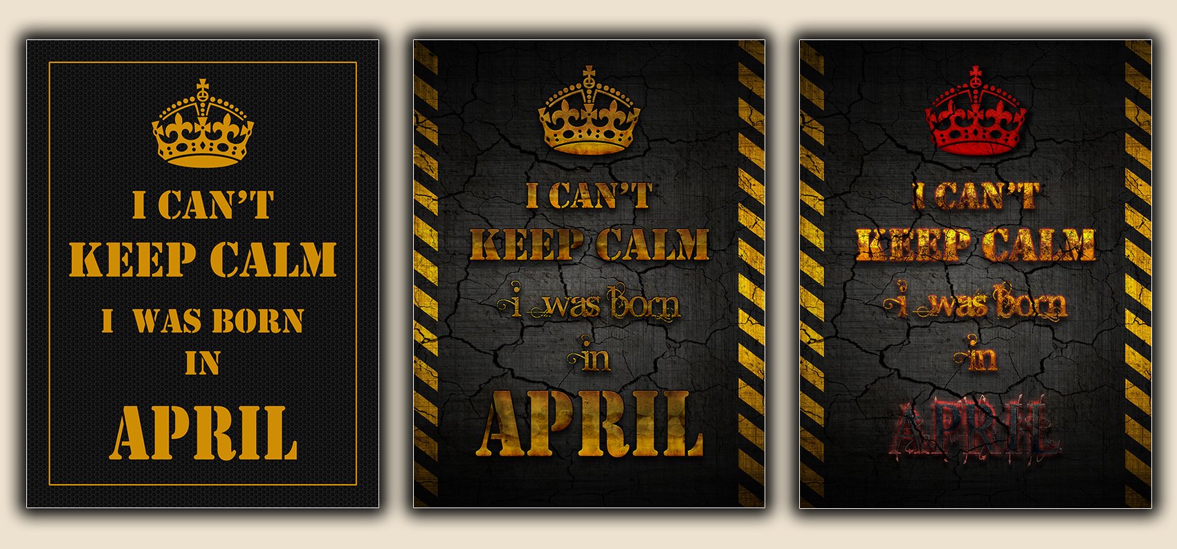 I Can't Keep Calm - I was Born in April