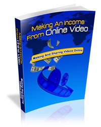 How You Can Make An Income From Online Videos