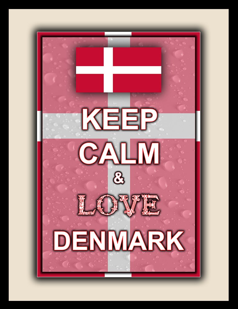 Keep Calm and Love Denmark