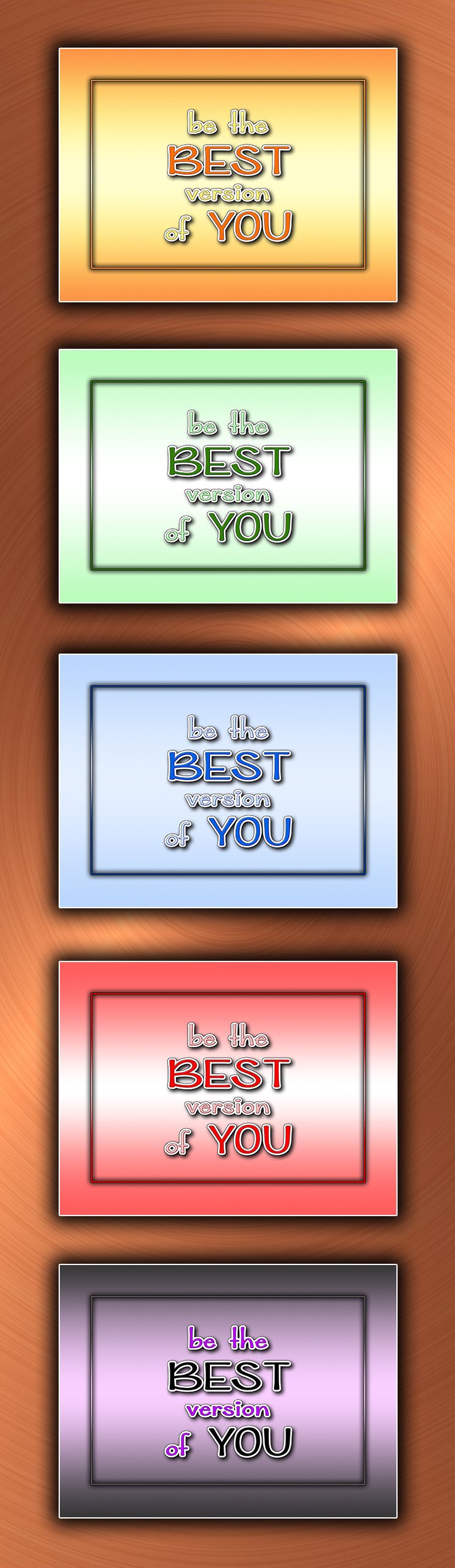 Quote - Be the Best version of you