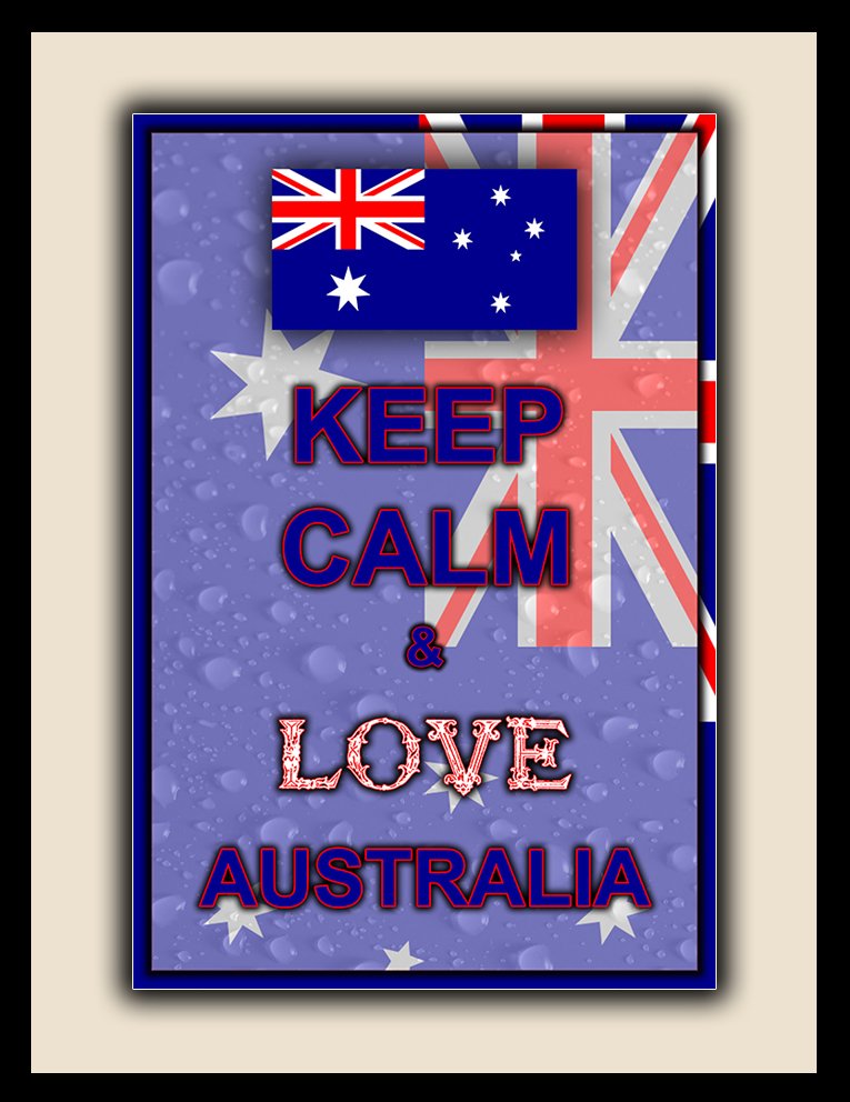 Keep Calm and Love Australia