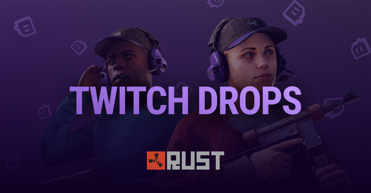 Rust twitch drops