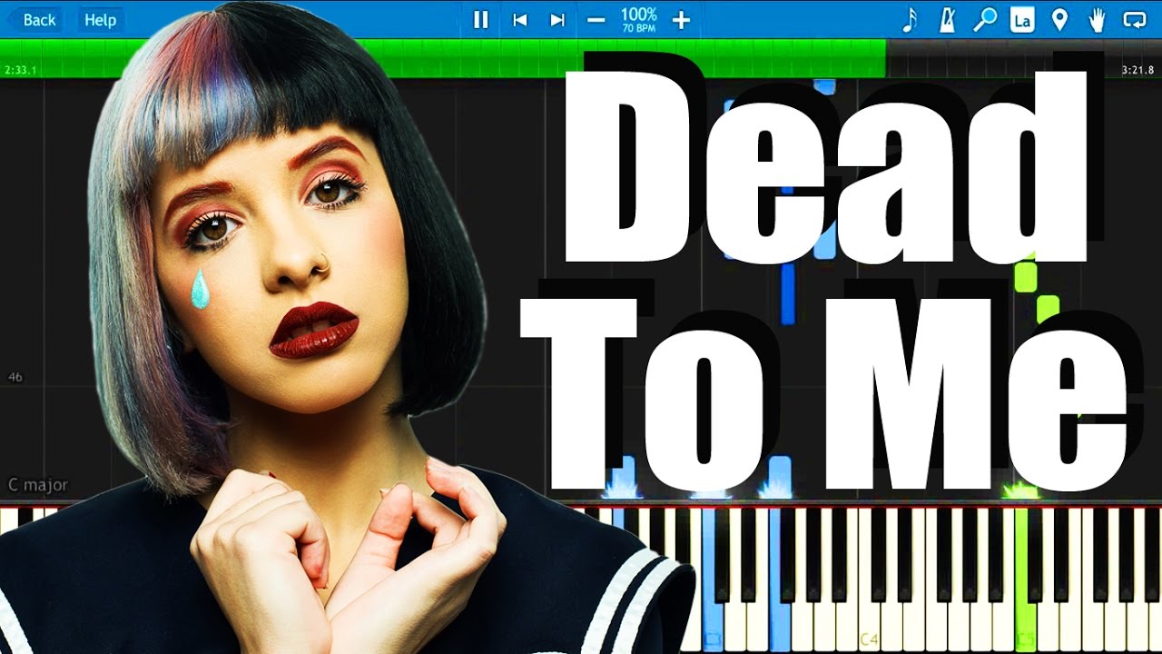 Melanie Martinez - Dead To Me