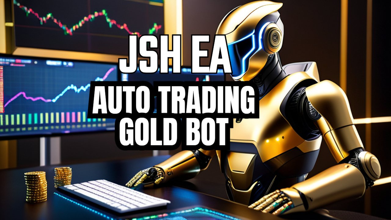 JSH Gold Bot - XAU/USD Trading EA