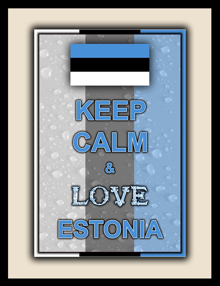 Keep Calm and Love Estonia