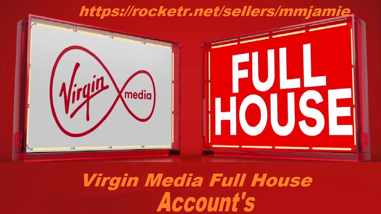 Virgin Media Full House Account 