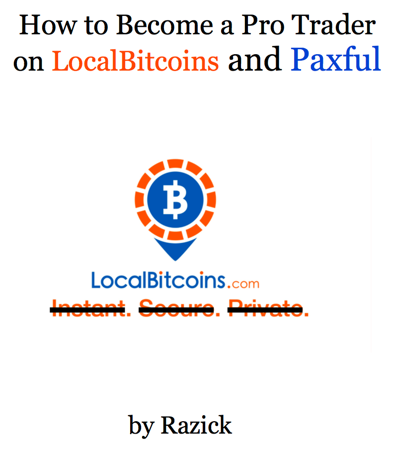 HOW TO BECOME A PRO TRADER ON LBC & PAXFUL ($40)