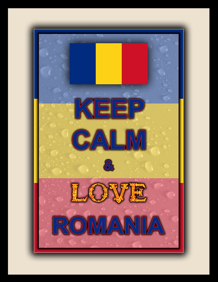Keep Calm and Love Romania