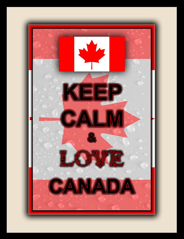 Keep Calm and Love Canada